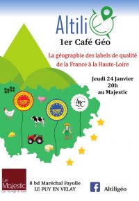 Café Géo : La géographe des labels de qualité de la France à la Haute-Loire