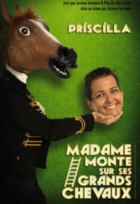 Madame monte sur ses chevaux