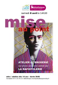 ATELIER « MISE AU POINT »