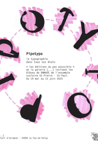 Pipo Typo, la typographie dans tous ses états
