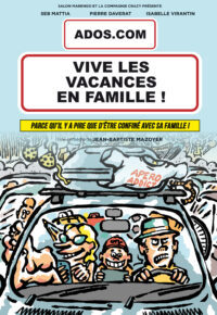 comédie vive les vacances en familles !