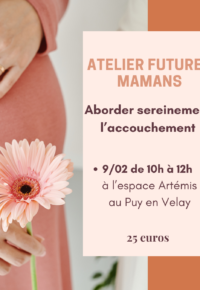 Atelier Futures Mamans : Un cercle de grossesse pour aborder sereinement l’accouchement