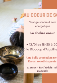 AU COEUR DE SOI : Voyage sonore et soin énergétique