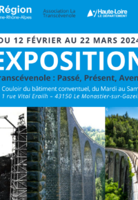Exposition Transcévenole : passé, présent, avenir