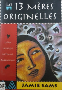 Cercle de femmes « Les 13 Mères Originelles »