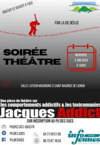Soirée théâtre Jacques Addict