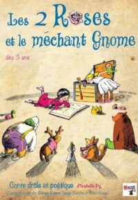 Les deux roses et le méchant gnome