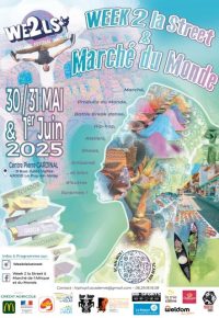 Week2lastreet & marché de l’Afrique et du monde
