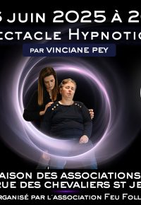 Conférence  feu follet « Spectacle hypnotique »   Vinciane Pey
