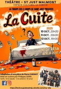 Théâtre « La Cuite » à Saint-Just-Malmont 10, 11 et 12 octobre