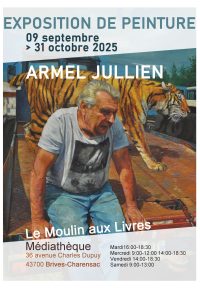 Exposition de peinture – Armel Jullien