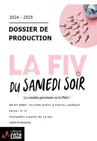 La FIV du samedi soir