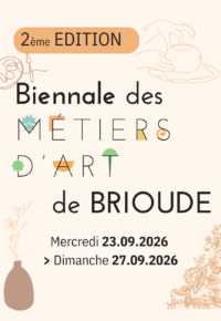 Appel à candidatures – 2ᵉ édition de la Biennale des Métiers d’Art de Brioude