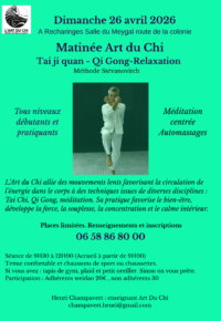 Matinée Art Du Chi : qi gong, t&rsquo;ai Chi, relaxation