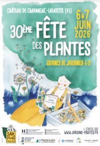 30ème Fête des plantes à Chavaniac-Lafayette – Graines de jardinier.e.s